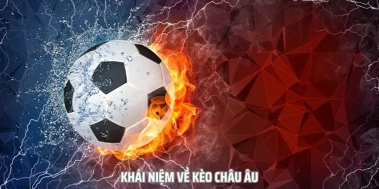 Bí Quyết Chinh Phục Kèo Châu Âu Đỉnh Cao Cho Người Chơi Chuyên Nghiệp
